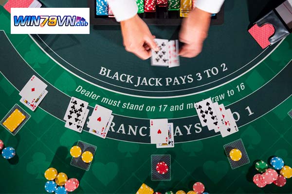 Vài nét cơ bản về Blackjack