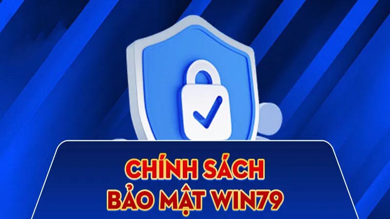 Bảo Mật Thông Tin Người Chơi Tại Win79: Hệ Thống Bảo Mật Tối Ưu