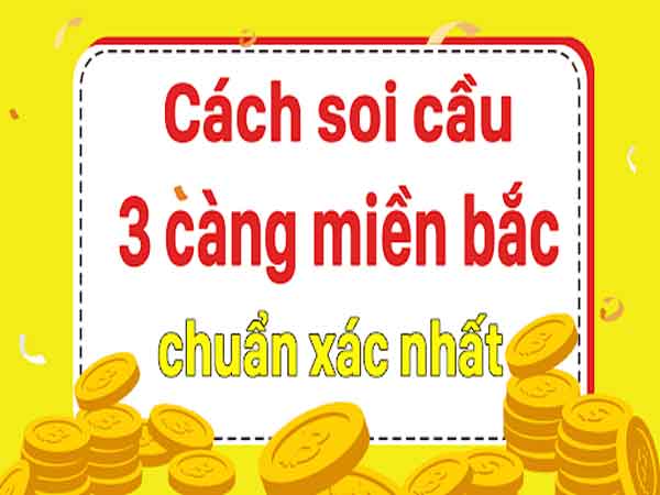 Soi cầu 3 càng miền Bắc hiệu quả tại Win79